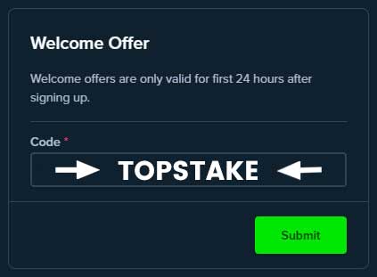 Stake Online Casino Registration Welcome offer Code Promo Code Promocode Bonus Code TOPSTAKE